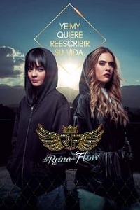 დედოფლის შურისძიება  / dedoflis shurisdzieba  / The Queen of Flow (La reina del flow)