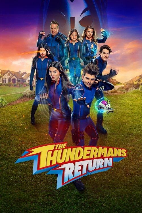 მრისხანე ოჯახის დაბრუნება / The Thundermans Return