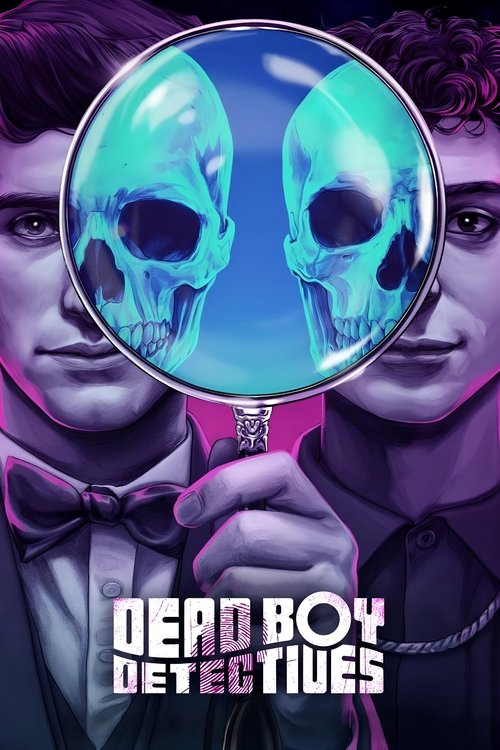 მკვდარი დეტექტივი ბიჭები / Dead Boy Detectives