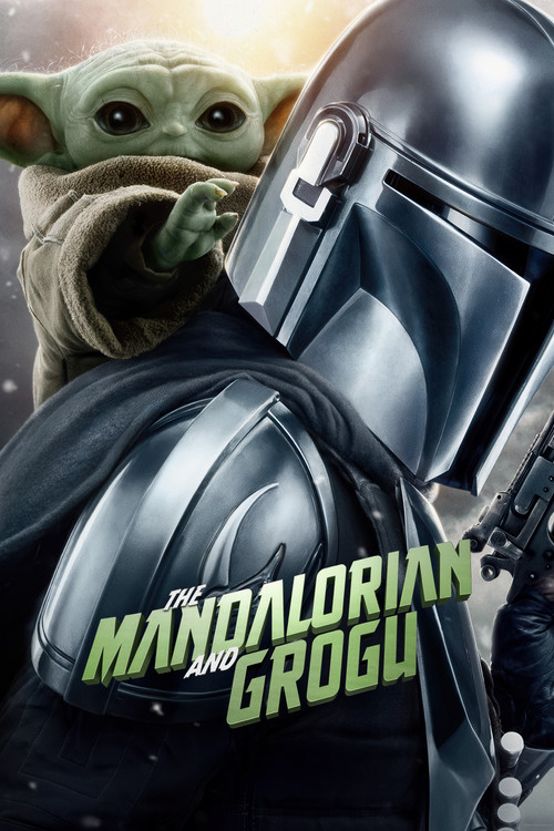 ვარსკვლავური ომები: მანდალორელი და გროგუ / Star Wars: The Mandalorian and Grogu