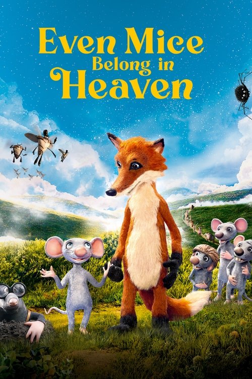 თაგვებიც კი ხვდებიან სამოთხეში / Even Mice Belong in Heaven